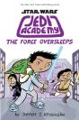 Jedi Academy 5: The Force Oversleeps - Preview