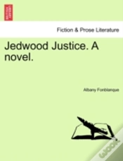 Capa do artigo Jedwood Justice. A Novel.