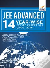 Jee Advanced 14 Year-Wise Solved Papers 1 & 2 (2006 - 2019)