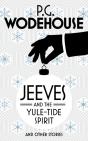 Jeeves And The Yule-Tide Spirit And Other Stories - Preview