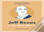 Jeff Bezos: In His Own Words
