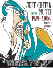 Jeff Coffin & The Mu'Tet Play Along (Bass Clef)