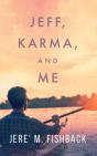Jeff, Karma, And Me - Preview