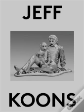 Jeff Koons 2000 Words /Anglais