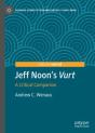 Jeff Noon'S &Quote;Vurt&Quote; - Preview