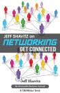 Jeff Shavitz On Networking - Preview