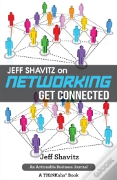 Jeff Shavitz On Networking