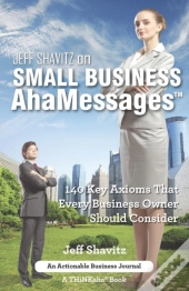 Jeff Shavitz On Small Business Ahamessages