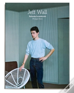 Capa do artigo Jeff Wall, Refonder La Modernité