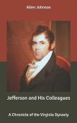 Jefferson And His Colleagues