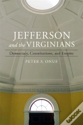 Jefferson And The Virginians