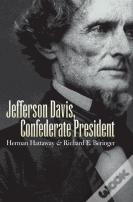 Jefferson Davis, Confederate President