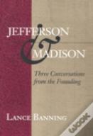 Jefferson & Madison