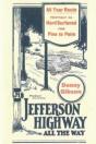 Jefferson Highway All The Way - Preview