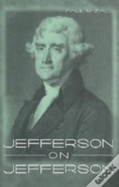 Jefferson On Jefferson