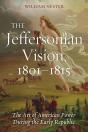 Jeffersonian Vision, 1801-1815 - Preview