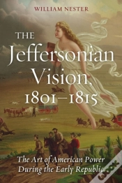 Capa do artigo Jeffersonian Vision, 1801-1815
