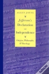 Jefferson'S Declaration Of Independence