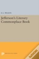 Jefferson'S Literary Commonplace Book