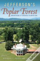 Jefferson'S Poplar Forest