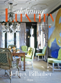 Jeffrey Bilhuber Defining Luxury - Preview