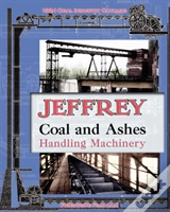 Jeffrey Coal And Ashes Handling Machiner