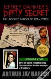 Jeffrey Dahmer'S Dirty Secret