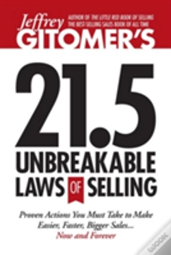 Capa do artigo Jeffrey Gitomer'S 21.5 Unbreakable Laws Of Selling