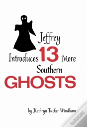 Capa do artigo Jeffrey Introduces Thirteen More Southern Ghosts