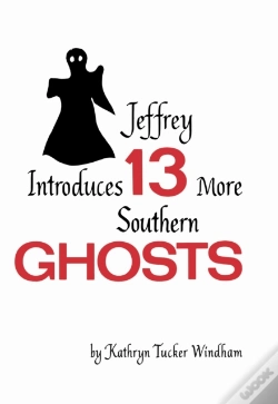 Capa do artigo Jeffrey Introduces Thirteen More Southern Ghosts