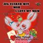 Jeg Elsker Min Mor I Love My Mom - Preview