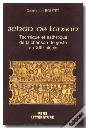 Capa do artigo Jehan De Lanson ; Technique Et Esthétique De La Chanson De Geste Au Xiii Siècle