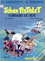 Capa do artigo Jehan Pistolet Corsaire Du Roy Tome 2