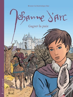 Capa do artigo Jehanne D'Arc ; Gagner La Paix