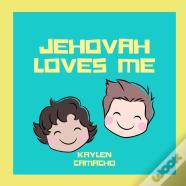 Jehovah Loves Me