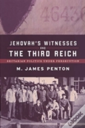 Jehovah'S Witnesses And The Third Reich