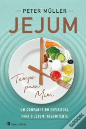Capa do artigo Jejum, Tempo para Mim