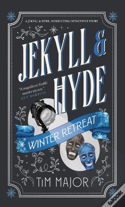 Capa do artigo Jekyll & Hyde: Winter Retreat