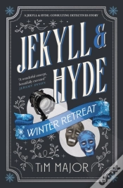 Capa do artigo Jekyll & Hyde: Winter Retreat