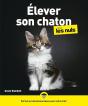 J'Élève Mon Chaton Pour Les Nuls Illustré - Preview