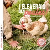 J'Élèverais Bien Des Poules