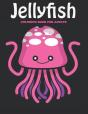 Jelly Fish Coloring Book For Adults - Preview
