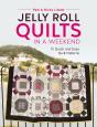 Jelly Roll Quilts In A Weekend - Preview