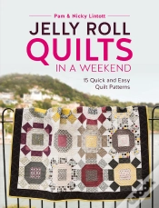 Capa do artigo Jelly Roll Quilts In A Weekend
