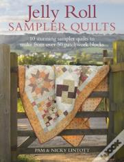 Jelly Roll Sampler Quilts