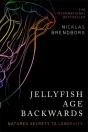 Jellyfish Age Backwards - Preview