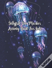 Jellyfish Dot Marker Activity Book For Kids