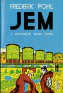 Jem - A Construção de Uma Utopia