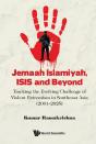 Jemaah Islamiyah, Isis And Beyond - Preview