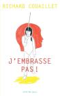 J'Embrasse Pas ! - Preview